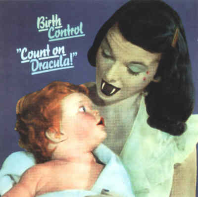 Birth Control - Count On Dracula